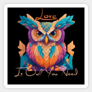 Love Is Owl You Need Magnet